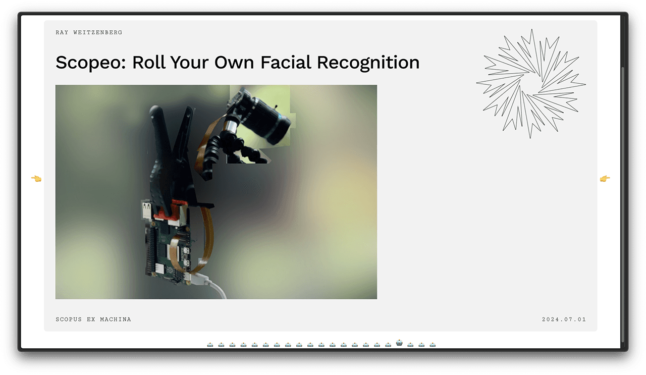 Scopus Ex Machina Slide. Title states, 'Scopeo: Roll your own facial recognition.' Picture of a camera looking out a window.